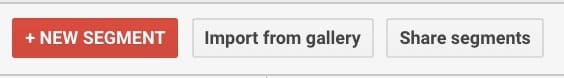 new segment button in google analytics